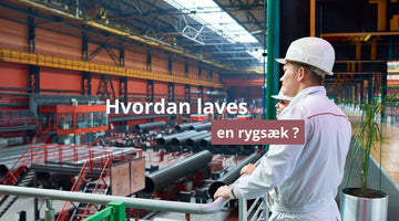 Hvordan laves en rygsæk ?