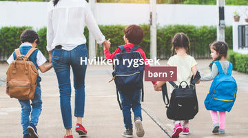 Hvilken rygsæk børn ?